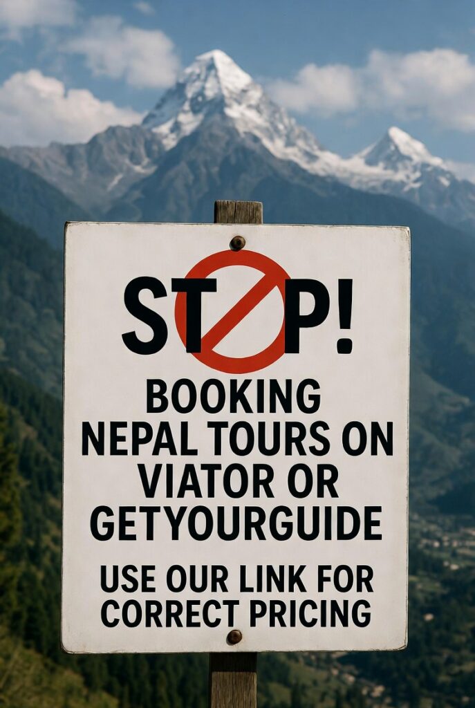 停止在 Viator 或 GetYourGuide 预订尼泊尔之旅:英国和欧洲旅行者的警告 3 停止在 Viator 或 GetYourGuide 预订尼泊尔旅游 为英国和欧洲旅行者提供警告
